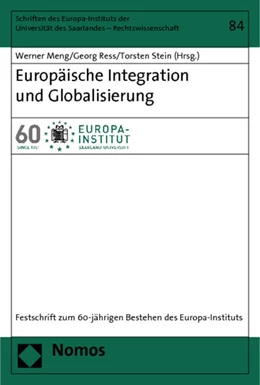 Abbildung von Meng / Ress | Europäische Integration und Globalisierung | 1. Auflage | 2011 | 84 | beck-shop.de