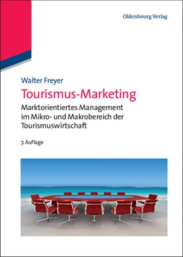 Abbildung von Freyer | Tourismus-Marketing | 7. Auflage | 2011 | beck-shop.de