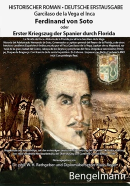 Abbildung von Vega el Inca / Brunelli | Ferdinand von Soto oder Erster Kriegszug der Spanier durch Florida. Bibliophile Geschenkausgabe mit Reproduktionen ganzseitiger Kupferstiche aus dem 18. Jahrhundert. | 1. Auflage | 2025 | beck-shop.de