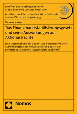 Abbildung von Krüger | Das Finanzmarktstabilisierungsgesetz und seine Auswirkungen auf Aktionärsrechte | 1. Auflage | 2011 | 45 | beck-shop.de