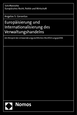 Abbildung von Gerontas | Europäisierung und Internationalisierung des Verwaltungshandelns | 1. Auflage | 2011 | 362 | beck-shop.de