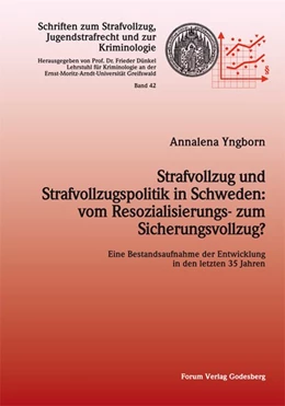 Abbildung von Yngborn | Strafvollzug und Strafvollzugspolitik in Schweden: vom Resozialisierungs- zum Sicherungsvollzug? | 1. Auflage | 2011 | beck-shop.de