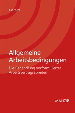 Abbildung von Kietaibl | Allgemeine Arbeitsbedingungen | 1. Auflage | 2011 | beck-shop.de