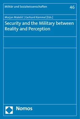 Abbildung von Malesic / Kümmel | Security and the Military between Reality and Perception | 1. Auflage | 2011 | 46 | beck-shop.de