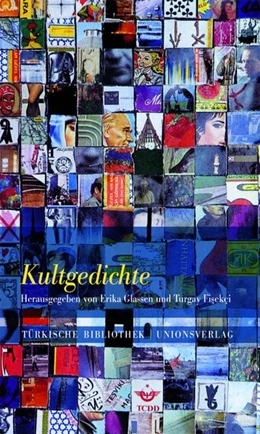 Abbildung von Glassen, Erika / Fisekci, Turgay | Kultgedichte | 1. Auflage | 2008 | beck-shop.de