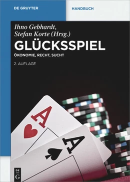 Abbildung von Gebhardt / Korte (Hrsg.) | Glücksspiel | 2. Auflage | 2018 | beck-shop.de