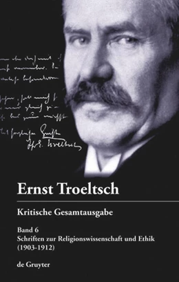 Abbildung von Graf / Albrecht | Troeltsch, Ernst: Kritische Gesamtausgabe | 1. Auflage | 2014 | beck-shop.de