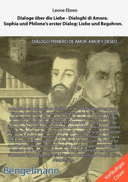 Abbildung von Ebreo | Dialoge über die Liebe - Dialoghi di Amore. Die Traduktion des Indio Garcilasso Inca de la Vega | 1. Auflage | 2018 | beck-shop.de