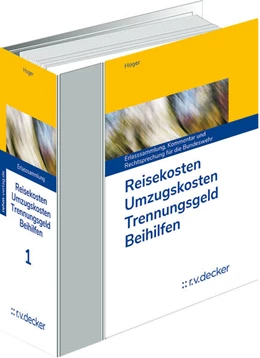 Abbildung von Hoger †/ Gerstenberg | Reisekosten - Umzugskosten - Trennungsgeld - Beihilfen - mit Aktualisierungsservice | 1. Auflage | 2024 | beck-shop.de