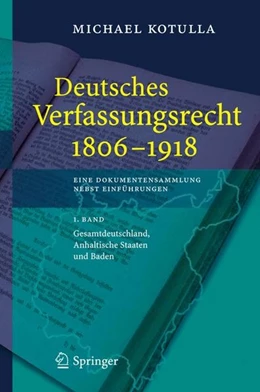 Abbildung von Kotulla | Deutsches Verfassungsrecht 1806 - 1918 | 1. Auflage | 2006 | beck-shop.de