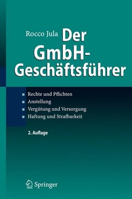 Abbildung von Jula | Der GmbH-Geschäftsführer | 2. Auflage | 2007 | beck-shop.de