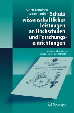 Abbildung von Knudsen / Lauber | Schutz wissenschaftlicher Leistungen an Hochschulen und Forschungseinrichtungen | 1. Auflage | 2005 | beck-shop.de