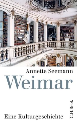 Abbildung von Seemann, Annette | Weimar | 1. Auflage | 2012 | beck-shop.de