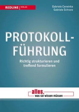 Abbildung von Cerwinka / Schranz | Protokollführung | 3. Auflage | 2011 | beck-shop.de