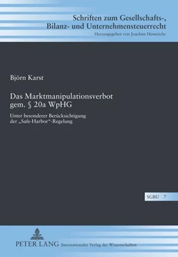 Abbildung von Karst | Das Marktmanipulationsverbot gem. § 20a WpHG | 1. Auflage | 2011 | 7 | beck-shop.de