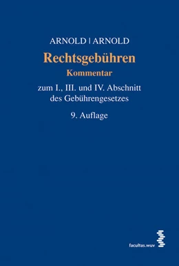 Abbildung von Arnold | Rechtsgebühren | 1. Auflage | 2011 | beck-shop.de