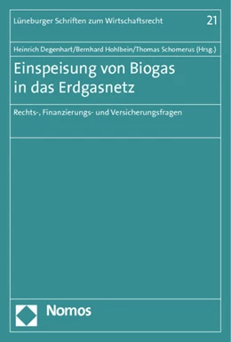 Abbildung von Degenhart / Hohlbein | Einspeisung von Biogas in das Erdgasnetz | 1. Auflage | 2011 | 21 | beck-shop.de