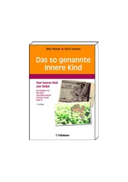 Abbildung von Herbold / Sachsse | Das so genannte Innere Kind | 1. Auflage | 2018 | beck-shop.de