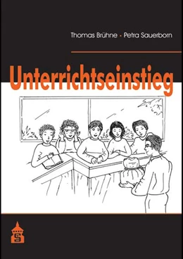 Abbildung von Brühne / Sauerborn | Der Unterrichtseinstieg | 1. Auflage | 2020 | beck-shop.de