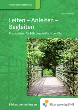 Abbildung von Münnich | Leiten - Anleiten - Begleiten | 1. Auflage | 2011 | beck-shop.de