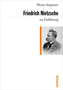 Abbildung von Stegmaier | Friedrich Nietzsche zur Einführung | 4. Auflage | 2024 | beck-shop.de