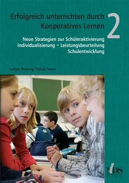 Abbildung von Brüning / Saum | Erfolgreich unterrichten durch Kooperatives Lernen 2 | 1. Auflage | 2010 | beck-shop.de