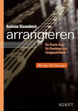 Abbildung von Kissenbeck | Arrangieren | 1. Auflage | 2011 | beck-shop.de