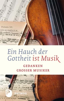 Abbildung von Walter | Ein Hauch von Gottheit ist Musik | 1. Auflage | 2019 | beck-shop.de