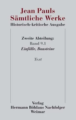 Abbildung von Pfotenhauer / Zaus | Jean Pauls Sämtliche Werke. Historisch-kritische Ausgabe | 1. Auflage | 2025 | beck-shop.de