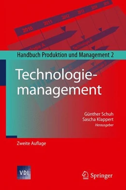 Abbildung von Schuh / Klappert | Technologiemanagement | 2. Auflage | 2010 | beck-shop.de