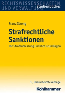 Abbildung von Streng | Strafrechtliche Sanktionen | 3. Auflage | 2012 | beck-shop.de