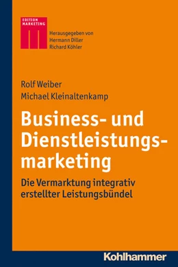 Abbildung von Weiber / Kleinaltenkamp | Business- und Dienstleistungsmarketing | 1. Auflage | 2013 | beck-shop.de