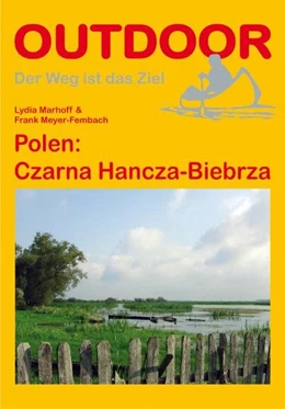 Abbildung von Marhoff / Meyer-Fembach | Polen: Czarna Hancza-Biebrza | 2. Auflage | 2012 | beck-shop.de