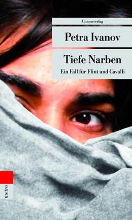 Abbildung von Ivanov, Petra | Tiefe Narben | 1. Auflage | 2012 | 5 | beck-shop.de