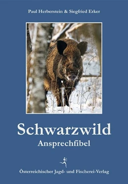 Abbildung von Erker / Herberstein | Schwarzwild-Ansprechfibel | 1. Auflage | 2012 | beck-shop.de