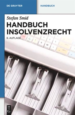 Abbildung von Smid | Handbuch Insolvenzrecht | 6. Auflage | 2012 | beck-shop.de