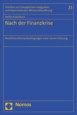 Abbildung von Kadelbach | Nach der Finanzkrise | 1. Auflage | 2012 | 25 | beck-shop.de