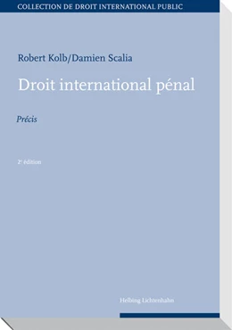 Abbildung von Kolb / Scalia | Droit international pénal | 1. Auflage | 2012 | beck-shop.de