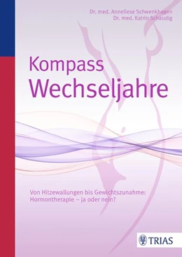 Abbildung von Schwenkhagen / Schaudig | Kompass Wechseljahre | 2. Auflage | 2014 | beck-shop.de