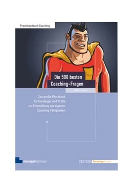 Abbildung von Wehrle | Die 500 besten Coaching-Fragen | 1. Auflage | 2015 | beck-shop.de