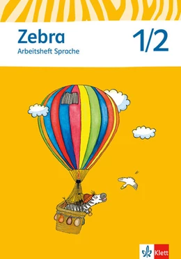 Abbildung von Zebra. Arbeitsheft Sprache 1./2. Schuljahr. Neubearbeitung | 1. Auflage | 2012 | beck-shop.de