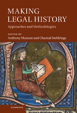 Abbildung von Musson / Stebbings | Making Legal History | 1. Auflage | 2012 | beck-shop.de