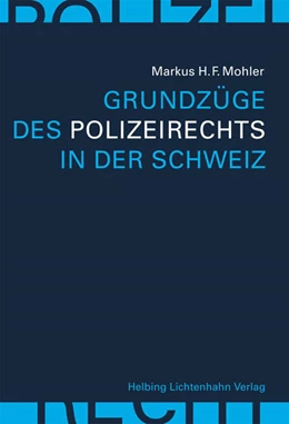 Abbildung von Mohler | Grundzüge des Polizeirechts in der Schweiz | 1. Auflage | 2012 | beck-shop.de