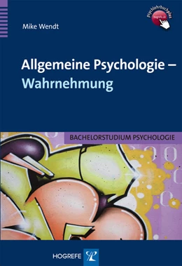 Abbildung von Wendt | Allgemeine Psychologie – Wahrnehmung | 1. Auflage | 2013 | beck-shop.de