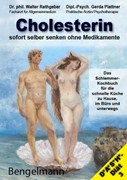 Cover Cholesterin sofort selber senken ohne Medikamente