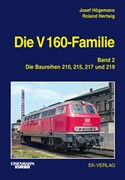 Cover Die V 160-Familie 02: Die Baureihen 210, 215, 217, 219