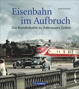 Cover Eisenbahn im Aufbruch