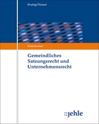 Cover Gemeindliches Satzungsrecht und Unternehmensrecht - ohne Aktualisierungsservice