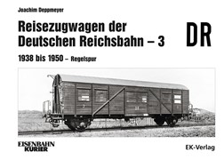 Cover Reisezugwagen der DR - 3 Band 3: 1938 - 1950 Regelspur