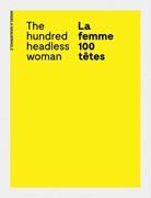 Cover La femme 100 têtes / The Hundred Headless Woman
